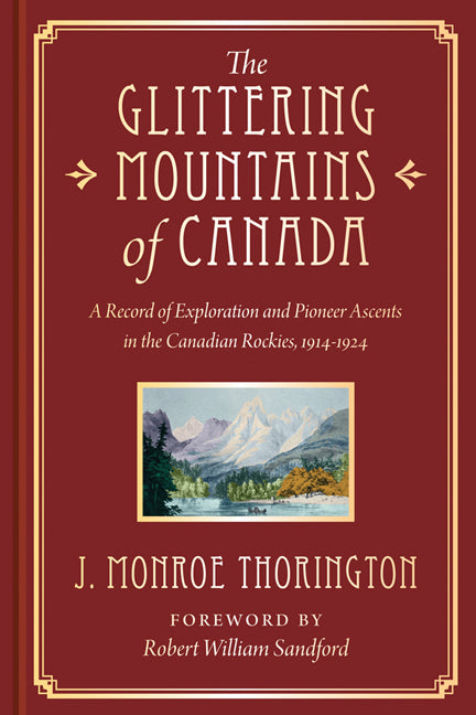 The Glittering Mountains of Canada | Rocky Mountain Books